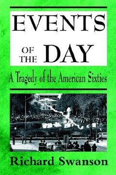 portada events of the day: a tragedy of the american sixties (en Inglés)