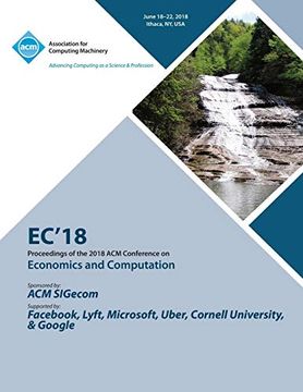 portada Ec '18: Proceedings of the 2018 acm Conference on Economics and Computation (en Inglés)