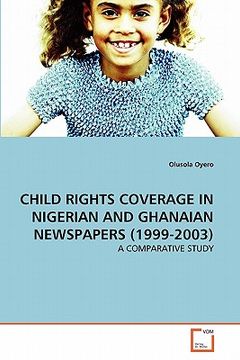 portada child rights coverage in nigerian and ghanaian newspapers (1999-2003) (in English)