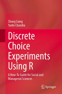 portada Discrete Choice Experiments Using R: A How-To Guide for Social and Managerial Sciences (en Inglés)