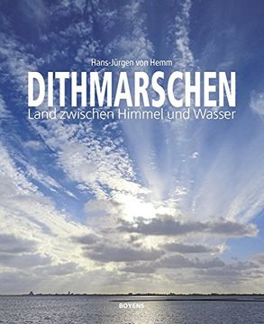 portada Dithmarschen: Land Zwischen Himmel und Wasser (in German)
