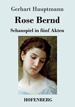 portada Rose Bernd: Schauspiel in Fünf Akten (en Alemán)