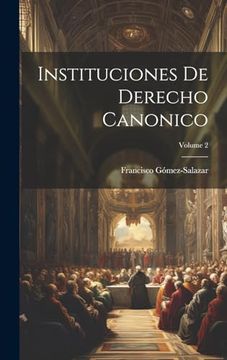 portada Instituciones de Derecho Canonico; Volume 2
