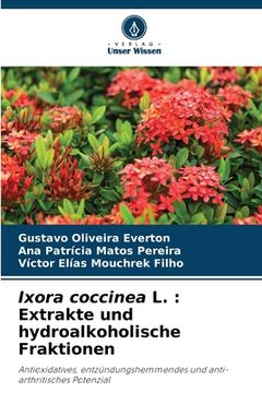 portada Ixora coccinea L.: Extrakte und hydroalkoholische Fraktionen