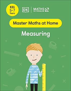 portada Maths ― no Problem! Measuring, Ages 5-7 (Key Stage 1) (Master Maths at Home) (en Inglés)