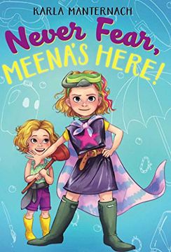 portada Never Fear, Meena's Here! (en Inglés)