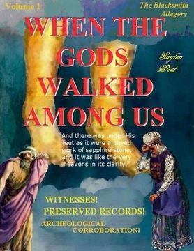 portada When the Gods Walked Among Us (en Inglés)