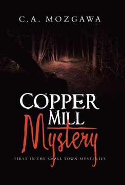 portada Copper Mill Mystery: First in the small town mysteries (en Inglés)