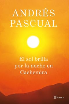 portada El sol Brilla por la Noche en Cachemira (in Spanish)