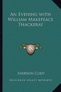 portada an evening with william makepeace thackeray (en Inglés)