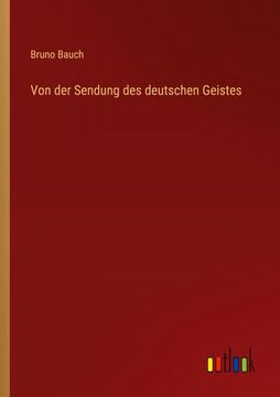 portada Von der Sendung des deutschen Geistes (en Alemán)