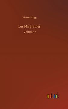 portada Les Misérables: Volume 3 (en Inglés)