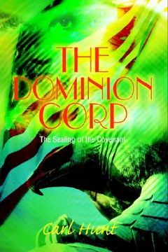 portada the dominion corp: the sealing of the covenant