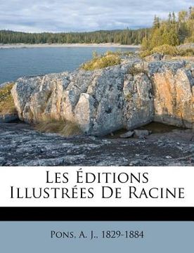 portada Les Éditions Illustrées de Racine (in French)