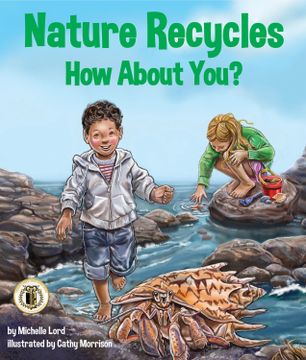 portada Nature Recycles—How About You? (en Inglés)