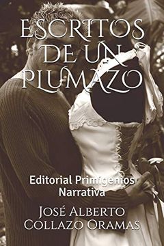 portada Escritos de un Plumazo: Editorial Primigenios Narrativa (in Spanish)