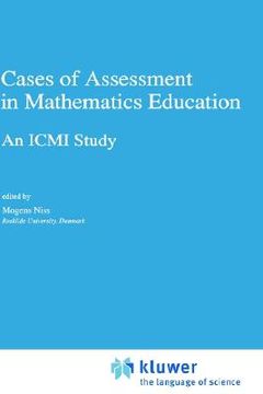 portada cases of assessment in mathematics education: an icmi study (in English)