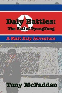 portada Daly Battles: The Fall of PyongYang (en Inglés)