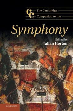 portada The Cambridge Companion to the Symphony (Cambridge Companions to Music) (en Inglés)