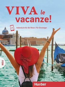 portada Viva le Vacanze! Italienisch für die Reise - für Einsteiger (en Italiano)