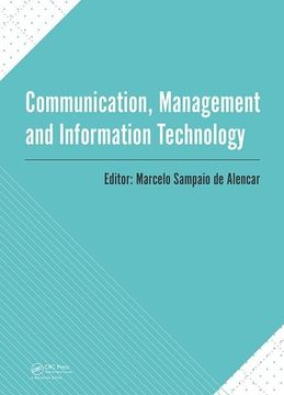 portada Communication, Management and Information Technology: International Conference on Communciation, Management and Information Technology (Iccmit 2016, C (en Inglés)