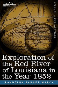 portada exploration of the red river of louisiana in the year 1852 (en Inglés)