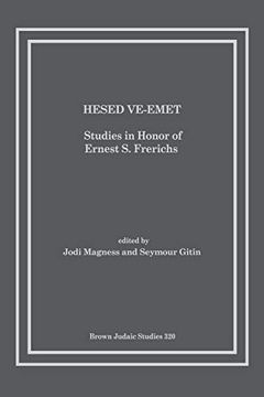 portada Hesed Ve-Emet: Studies in Honor of Ernest s. Frerichs (en Inglés)