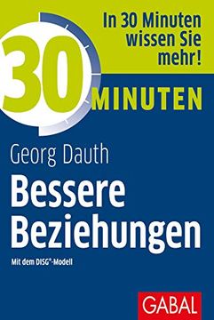 portada 30 Minuten Bessere Beziehungen mit dem Disg®-Modell (in German)
