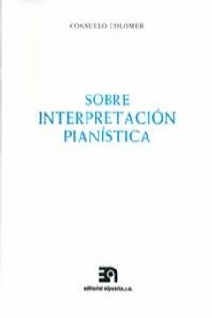 portada sobre interpretacion pianistica