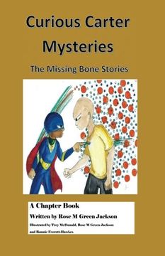portada Curious Carter Mysteries - the Missing Bone Stories - English Version: English Version - Black and White Text