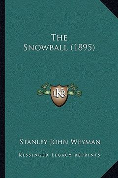portada the snowball (1895) (en Inglés)