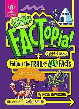 portada Science Factopia! Follow the Trail of 400 Stem-Tastic Facts (Factopia! , 6) (en Inglés)