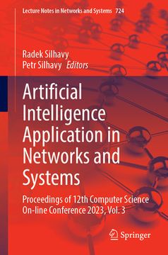 portada Artificial Intelligence Application in Networks and Systems: Proceedings of 12th Computer Science On-Line Conference 2023, Volume 3 (en Inglés)