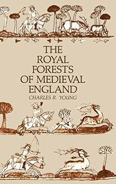 portada The Royal Forests of Medieval England (The Middle Ages Series) (in English)