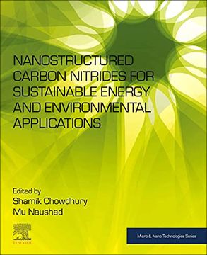 portada Nanostructured Carbon Nitrides for Sustainable Energy and Environmental Applications (Micro & Nano Technologies) (en Inglés)