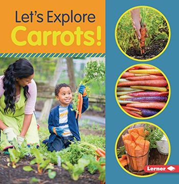 portada Let's Explore Carrots! (en Inglés)