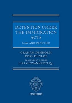 portada Detention Under the Immigration Acts: Law and Practice (en Inglés)