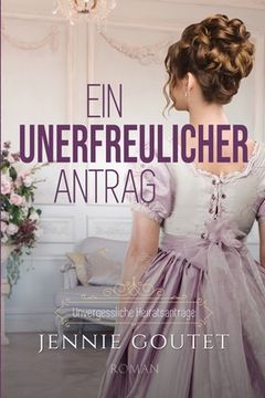 portada Ein unerfreulicher Antrag (in German)