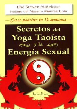 portada Secretos del yoga taoista y la energia sexual (in Spanish)