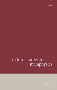 portada Oxford Studies in Metaphysics Volume 13 (en Inglés)