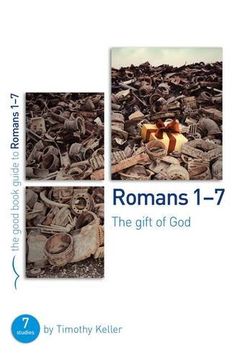 portada Romans 1-7: The Gift of God (Good Book Guides)