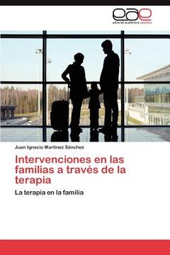 portada intervenciones en las familias a trav s de la terapia (en Inglés)