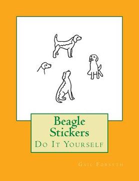 portada Beagle Stickers: Do It Yourself (in English)