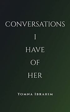 portada Conversations I Have of Her (en Inglés)