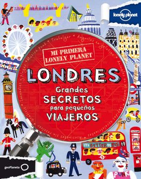 portada Lonely Planet mi Primera Lonely Planet Londres (Lonely Planet Kids) (Spanish Edition)