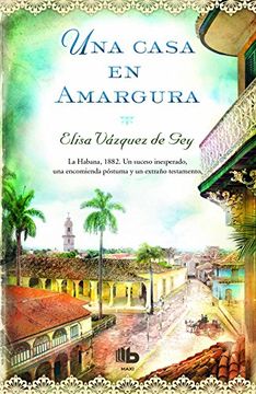 UNA CASA EN AMARGURA (En papel)