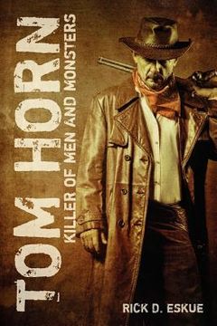 portada tom horn: killer of men and monsters (in English)