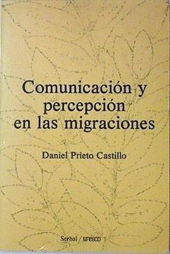 portada Comunicacion y Percepcion en las Migraciones