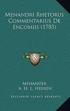 portada Menandri Rhetorus Commentarius De Encomiis (1785) (en Latin)