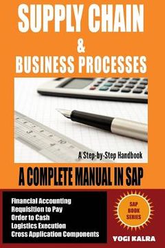 portada Supply Chain Management in SAP: Business Processes in SAP (Full Color) (en Inglés)